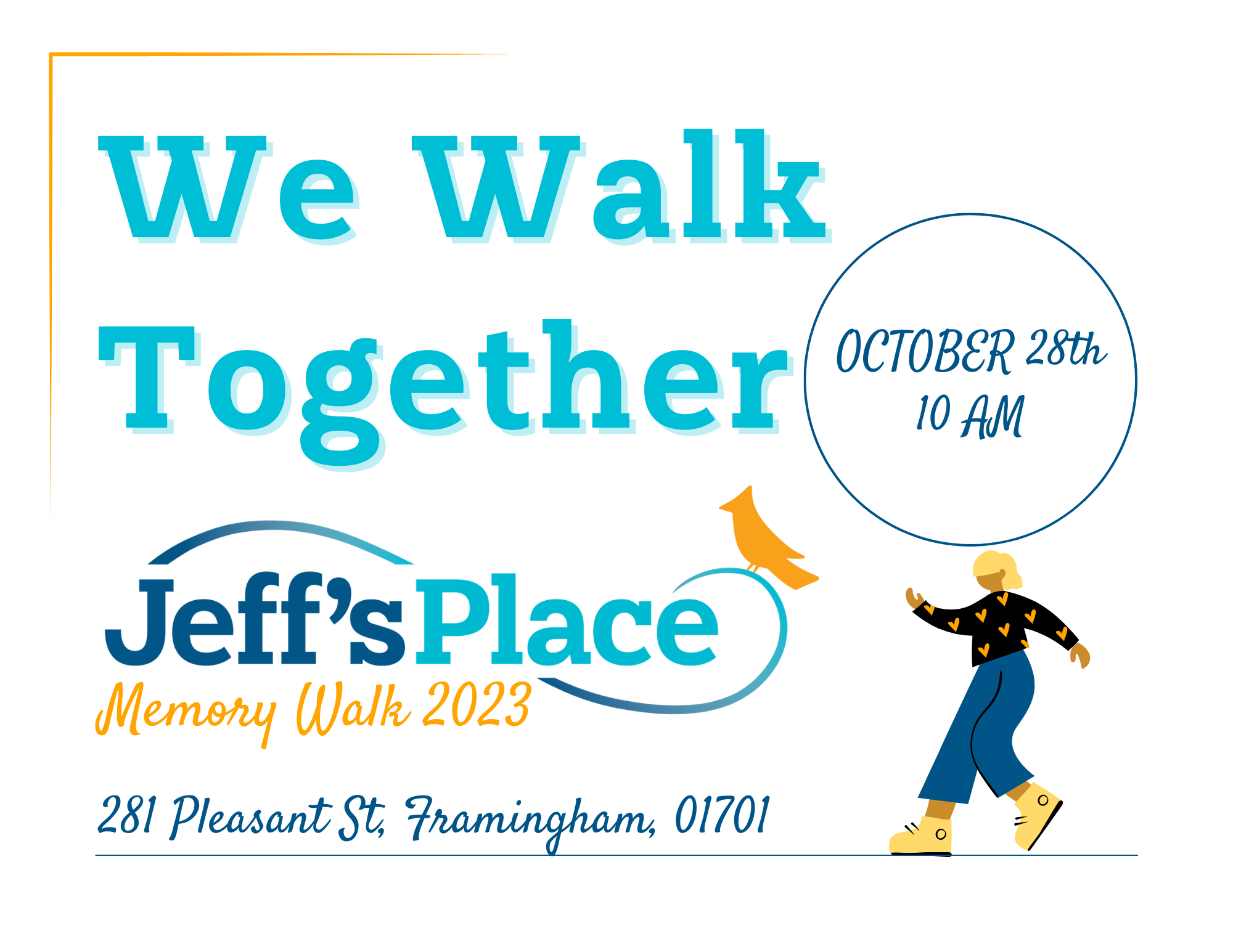 Annual Memory Walk on October 28 at 10 am at Jeff's Place.